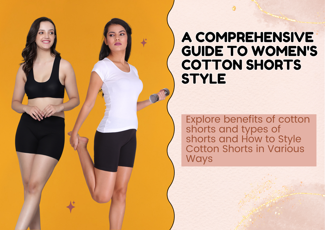 shorts, types of shorts, cotton shorts, women's shorts 